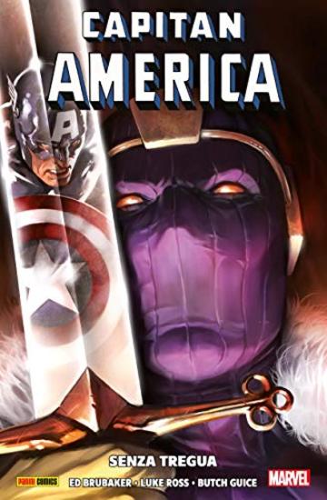 Capitan America: Senza Tregua (Capitan America Brubaker Collection Vol. 12)